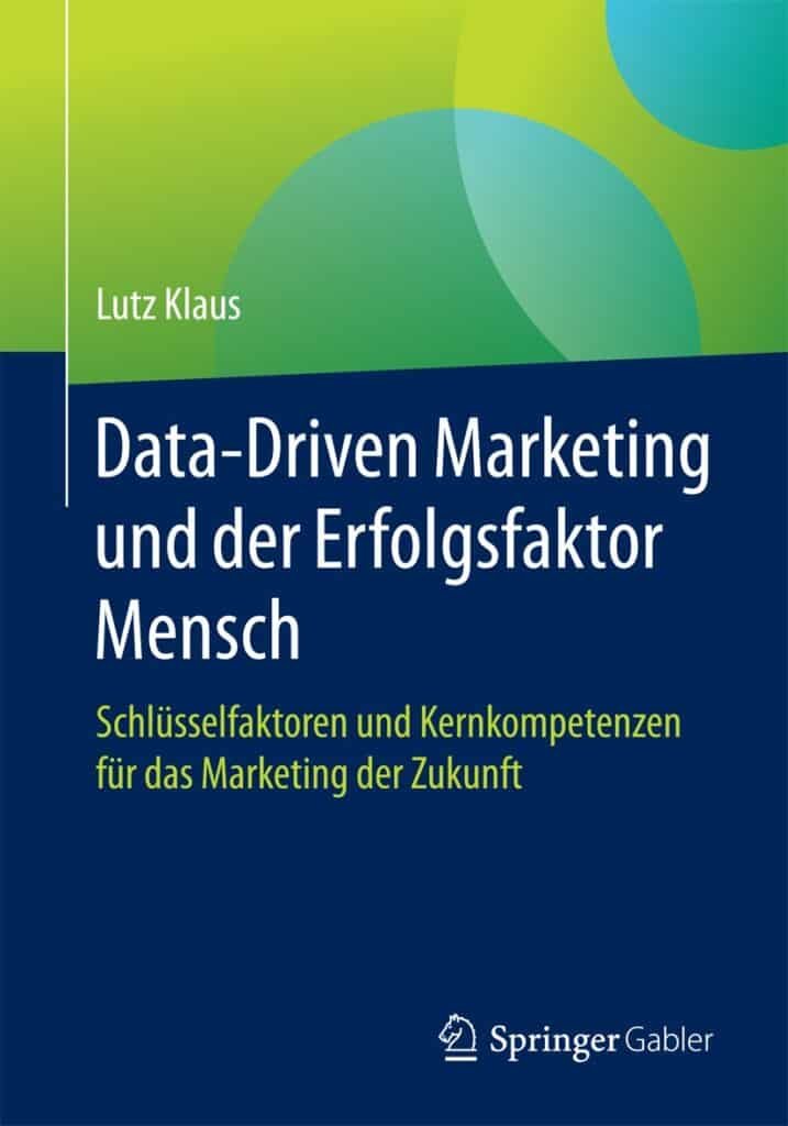 Data-Driven Marketing und der Erfolgsfaktor Mensch Buch - Marketing ROI Experts - Ihr Experte für B2B-Marketing