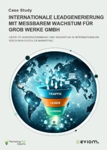 Fallstudie GROB Internationales Marketing